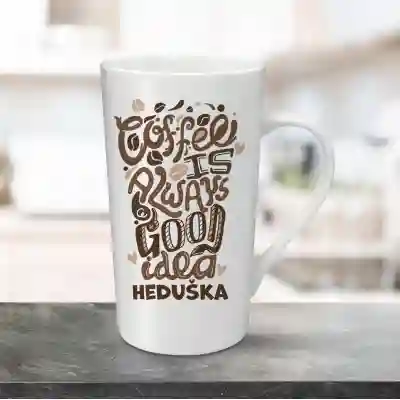 Personalizovaný hrnek na latté 470ml - Coffee is always a good idea